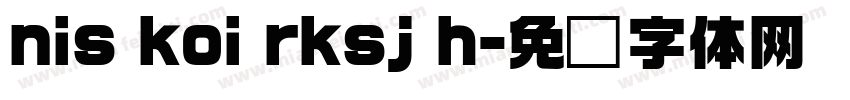 nis koi rksj h字体转换